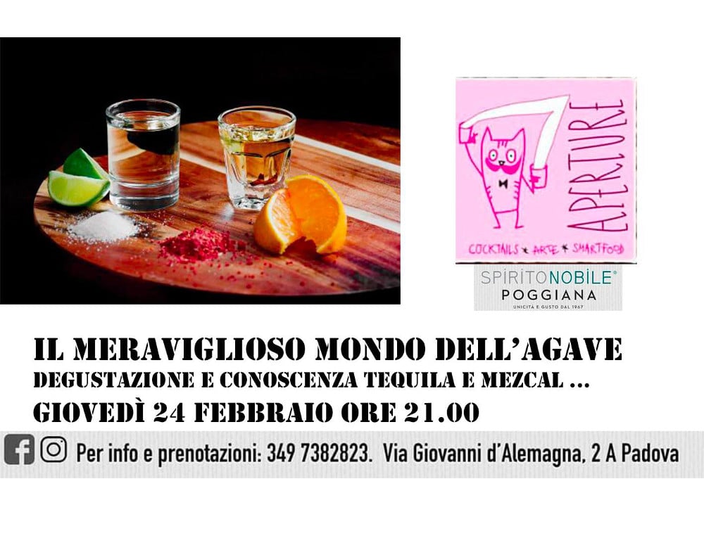 Degustazione tequila e mezcal-Padova-Aperture-Cocktail-bar-giovedì-24-febbraio-2022