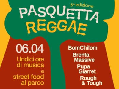 Pasquetta Reggae • 11 ore di musica e streetfood nel parco Milcovich