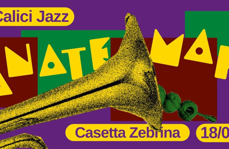 Calici Jazz con Anatemah live - Casetta Zebrina