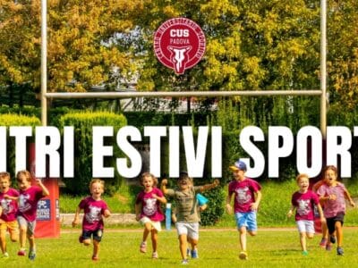 Centri estivi sportivi 2026 CUS Padova
